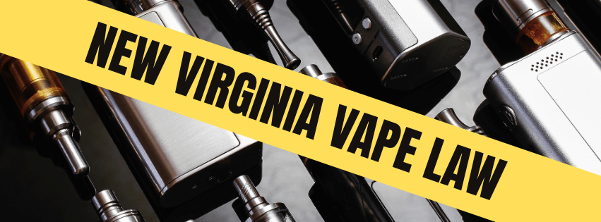 Virginia Cracks Down on Underage Vape Sales With New Enforcement Bill Virginia Cracks Down on Underage Vape Sales With New Enforcement Bill