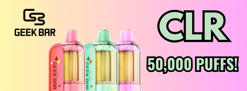 Geek Bar CLR 50K: The Disposable Vape That Makes the Inside Part of the Experience