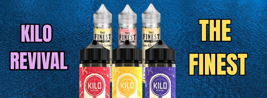 What's the Deal With Kilo Revival and The Finest E-Liquid?